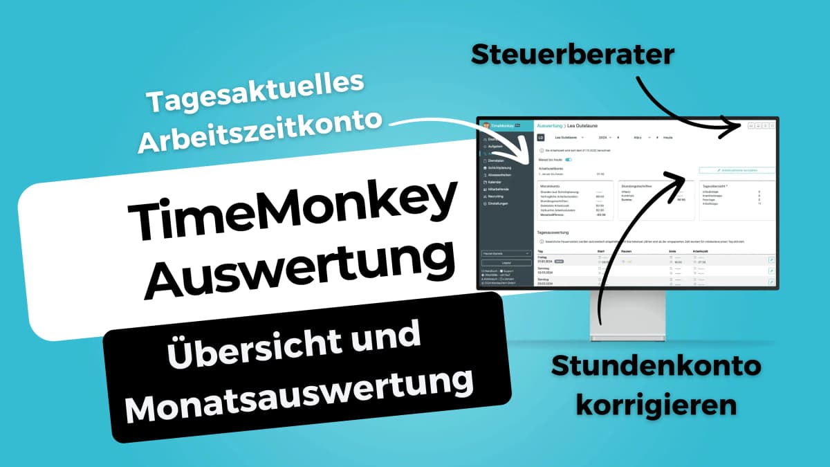 Arbeitszeitkonto und -auswertung für Inhaber und Admins erklärt